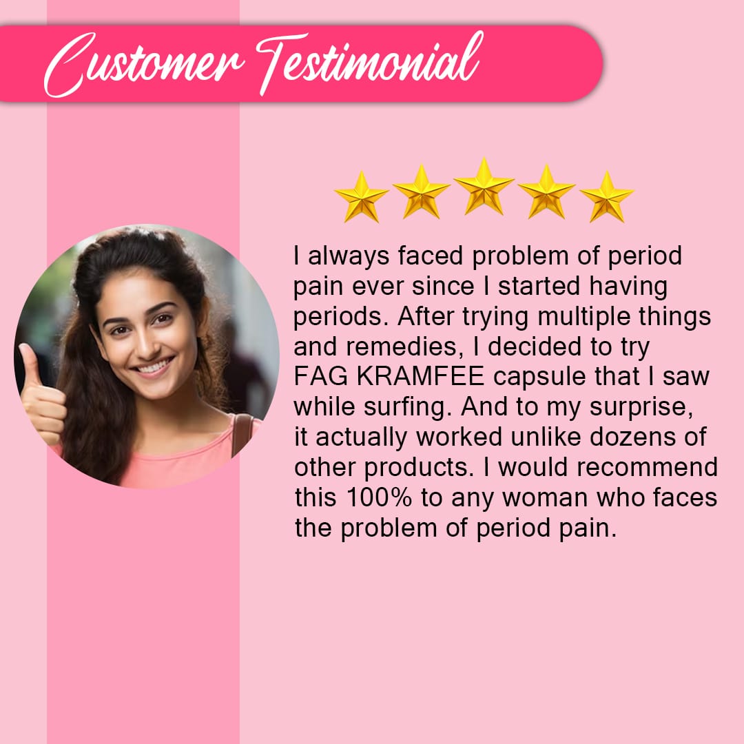 Customer Testimonial For FAG KRAMFEE 30 CAPSULE – 1000 MG – PERIOD PAIN WELLNESS